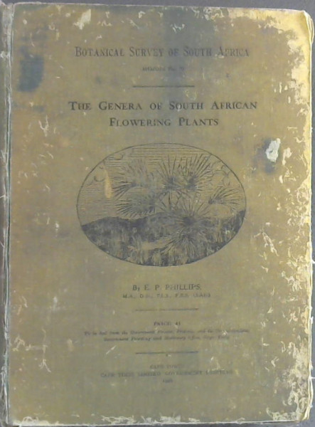 The Genera of South African Flowering Plants