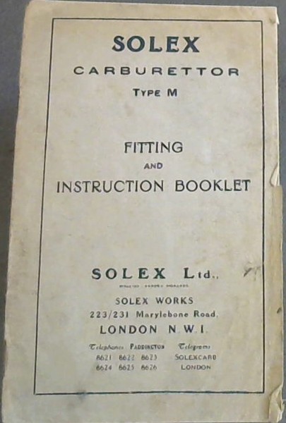 Solex Carburettor Type M - Fitting and Instruction Booklet