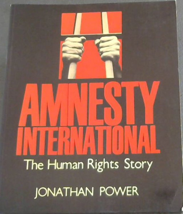 Amnesty International : The Human Rights Story