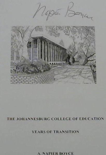 The Johannesburg College of Education : Years of Transition