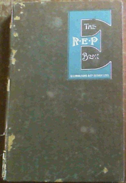 The R.E.P. Book - First Aid in Accidents and Ailments