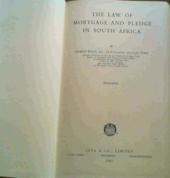 The Law of Mortgage and Pledge in South Africa