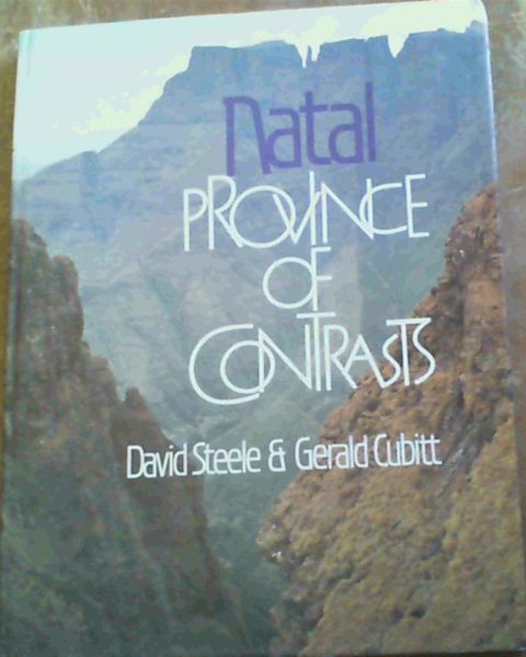 Natal: Province of Contrasts