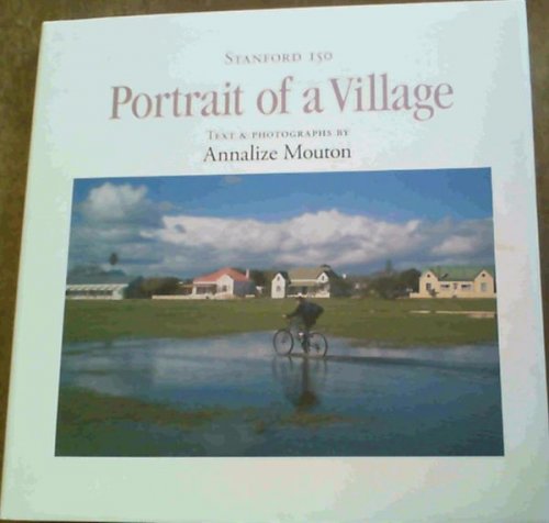 Image for Stanford 150: Portrait of a Village Stanford 150: Portrait of a Village