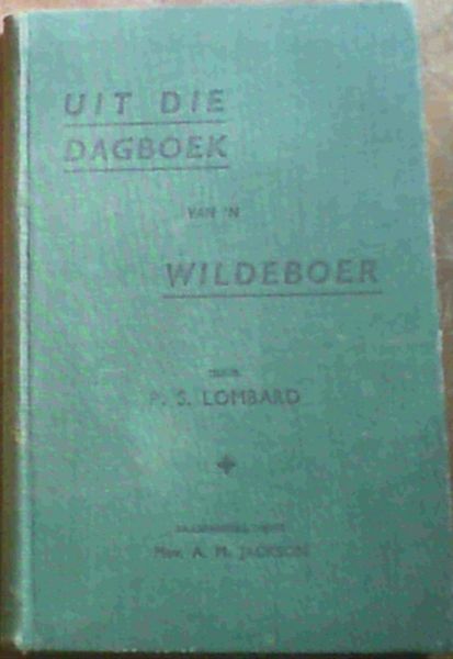 Image for Uit die Dagboek van 'n Wildeboer Uit die Dagboek van 'n Wildeboer