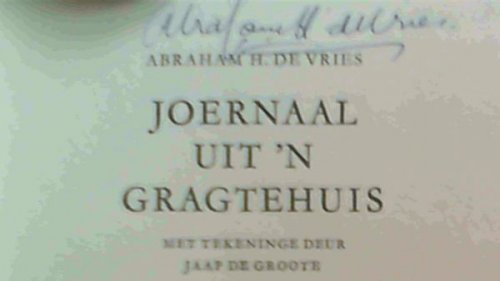 Joernaal Uit 'N Gragtehuis