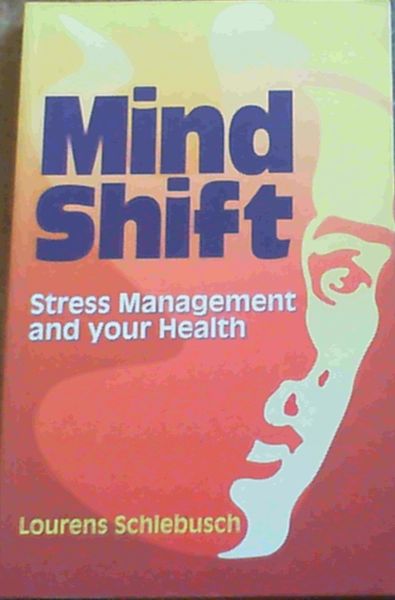 Image for Mind Shift: Stress Management and Your Health Mind Shift: Stress Management and Your Health