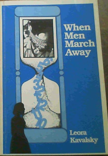 Image for When Men March Away When Men March Away