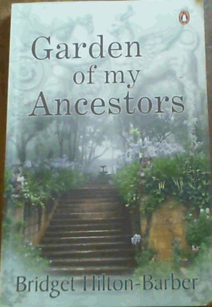 Image for Garden of My Ancestors Garden of My Ancestors