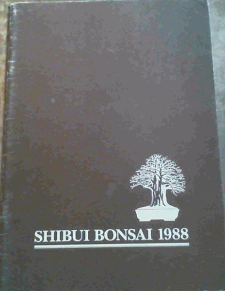 Shibui Bonsai 1988