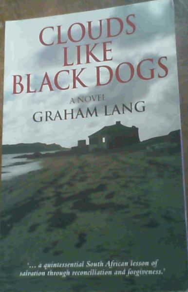 Clouds Like Black Dogs