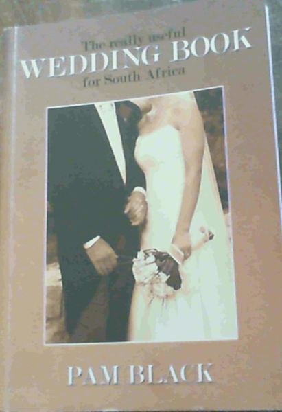 The Really Useful Wedding Book for South Africa