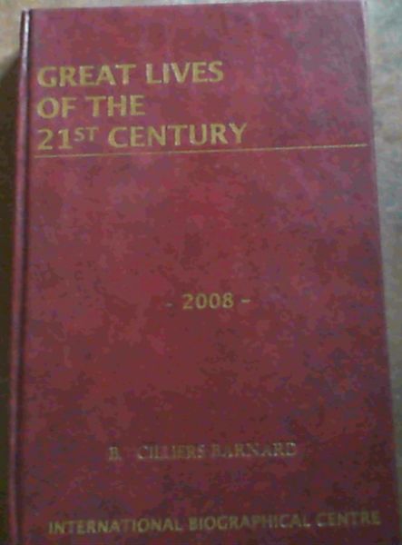 Image for Great Lives of the 21st Century 2008 Great Lives of the 21st Century 2008