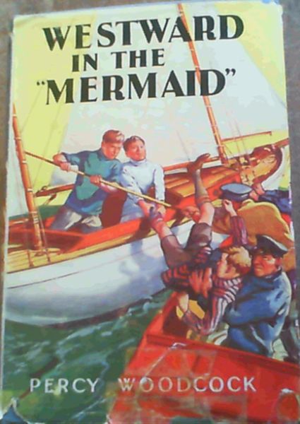 Westward In The ''Mermaid