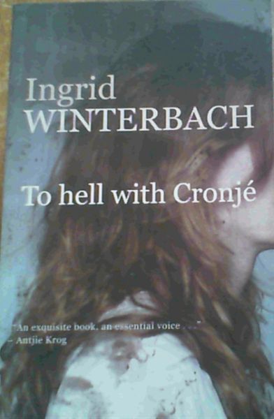 Image for To Hell with Cronje To Hell with Cronje