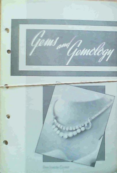 Gems & Gemology - Volume VI Spring 1950 Number 9 / Volume VI Summer 1950 Number 10