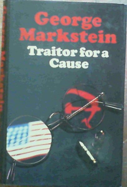 Image for Traitor for a Cause Traitor for a Cause