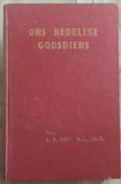 Ons Redelike Godsdiens