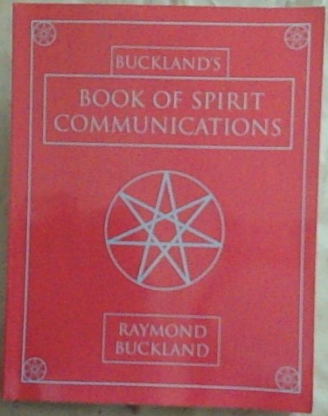Buckland's Book of Spirit Communications