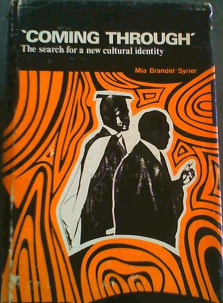 Coming Through: The search for a new cultural identity