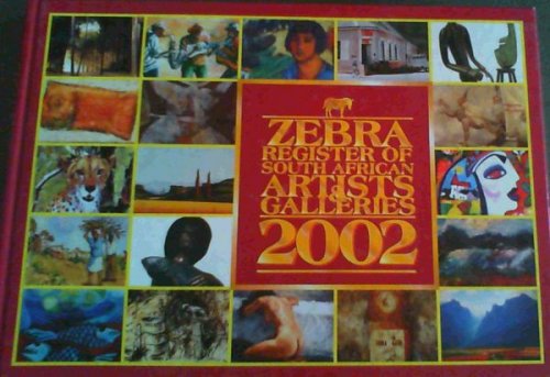 Zebra Register of South African Artists and Galleries 2002
