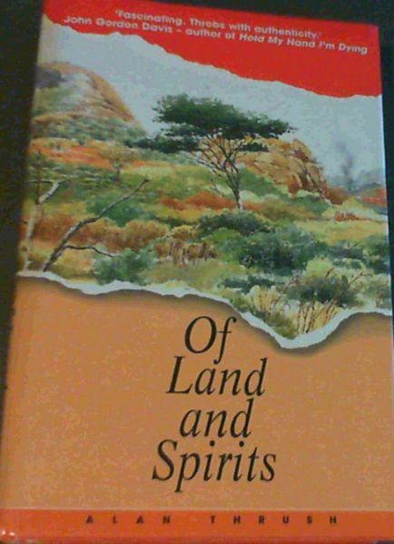 Of Land and Spirits