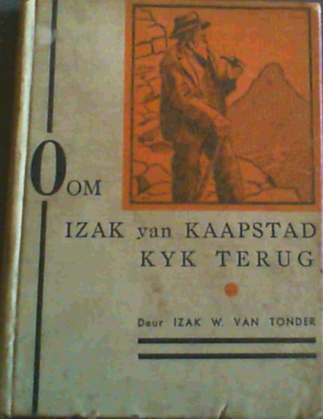 Oom Izak van Kaapstad Kyk Terug