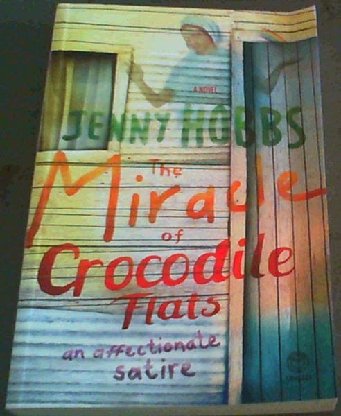 The Miracle of Crocodile Flats