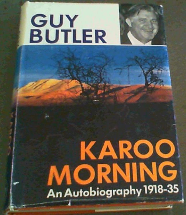 Karoo Morning: Autobiography: 1918-35