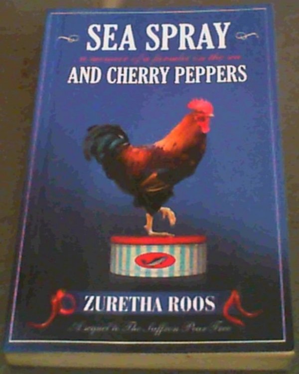 Sea Spray and Cherry Peppers