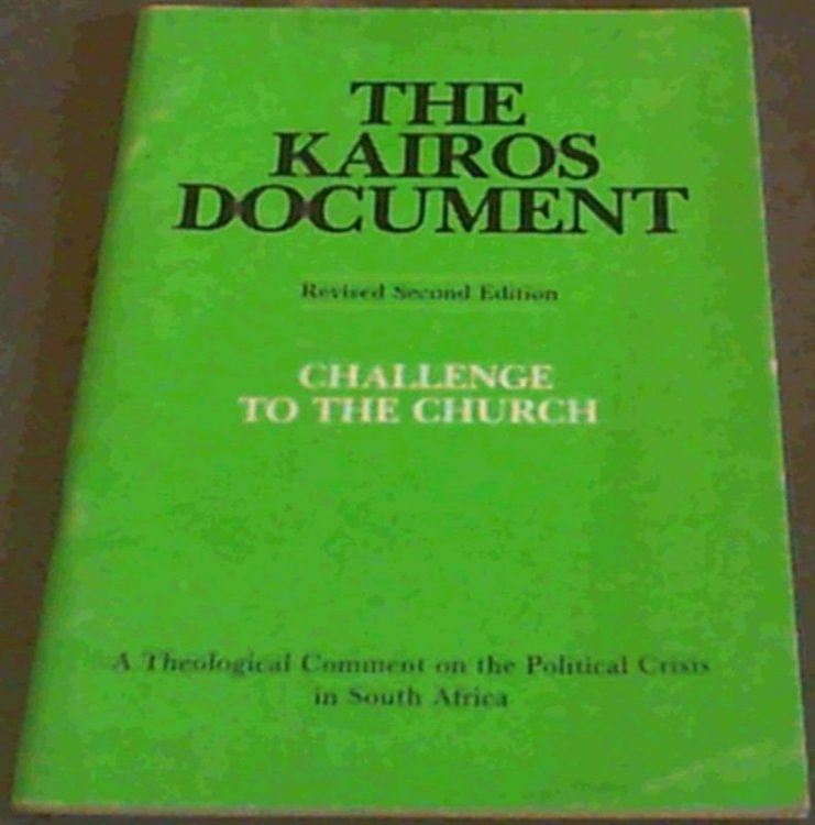 The Kairos Document; Challenge To The Church