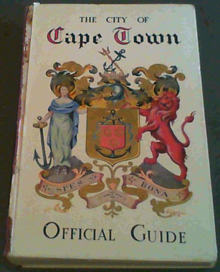 The City of Cape Town Official Guide
