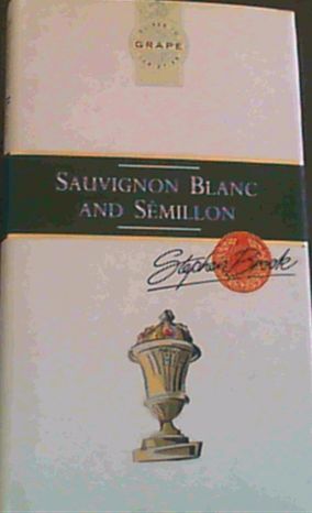 Sauvignon Blanc and Semillon