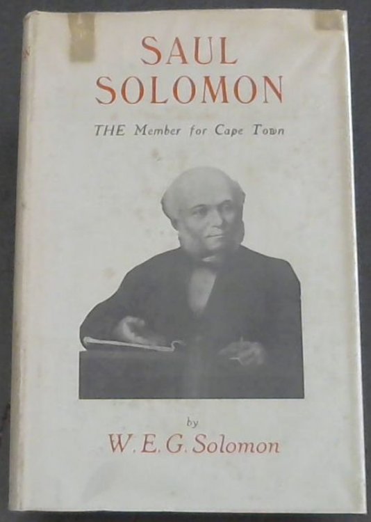 Image for Saul Solomon: The Member for Cape Town Saul Solomon: The Member for Cape Town