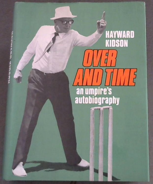 Over and Time an umpire's autobiography