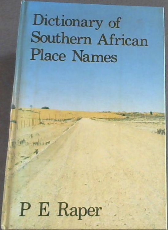 Dictionary of Southern African place names