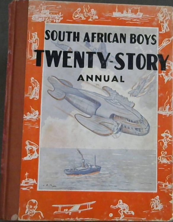 Image for South African Boys' Twenty-Story Annual South African Boys' Twenty-Story Annual
