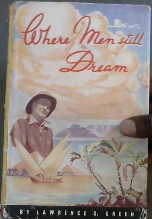 Where Men Still Dream