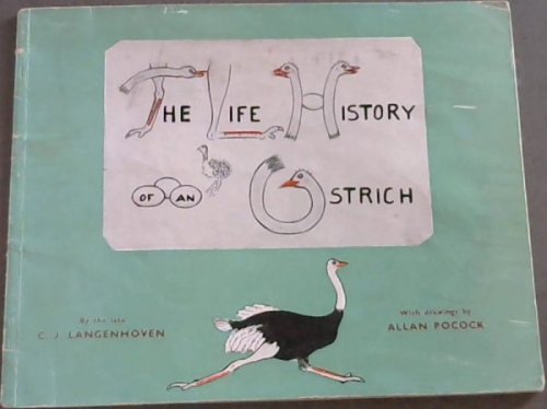 Image for The Life History of an Ostrich The Life History of an Ostrich