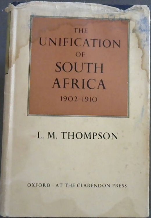 The Unification of South Africa