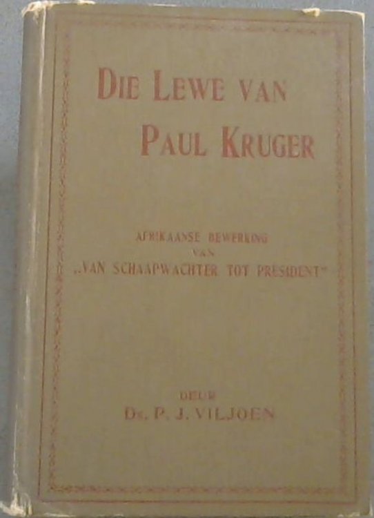 Die Lewe Van Paul Kruger