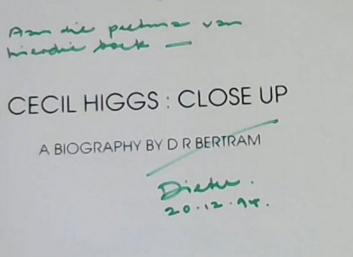 Cecil Higgs: Close Up: A Biography