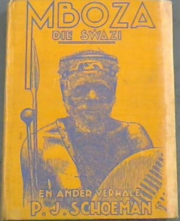 Mboza, die Swazi en ander verhale