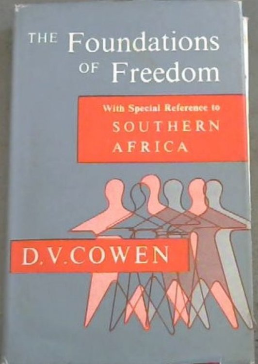 The Foundations of Freedom
