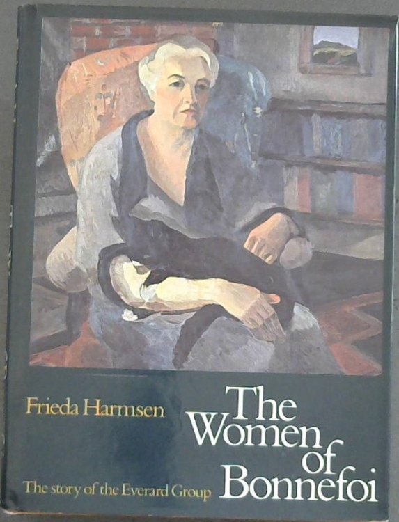 The Women of Bonnefoi: The Story of the Everard Group