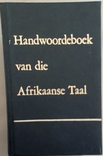 HAT: Verklarende Handwoordeboek van die Afrikaanse Taal
