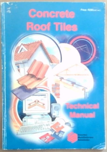 Image for Concrete Roof Tiles: Technical Manual Concrete Roof Tiles: Technical Manual
