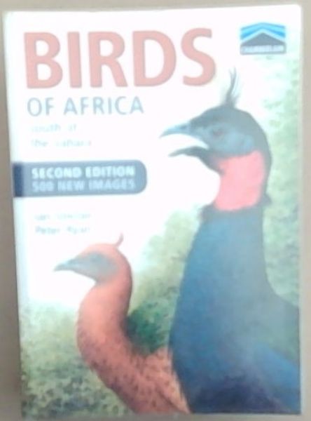Birds of Africa: South of the Sahara
