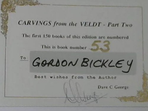 Carvings from the Veldt: Part Two