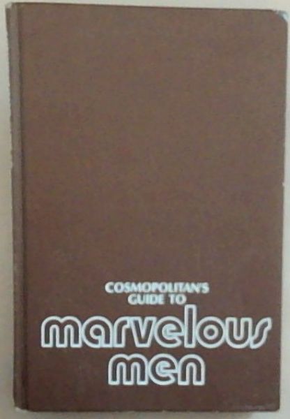Cosmopolitan's guide to Marvelous Men